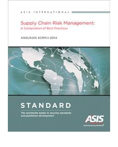 Supply Chain Risk Management: A Compilation of Best Practices Standard (Softcover)