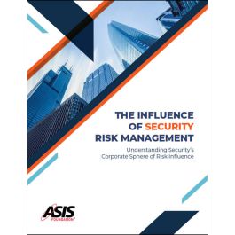 The Influence of Security Risk Management: Understanding Security’s ...