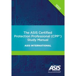 The ASIS Certified Protection Professional (CPP®) Study Manual - eBook