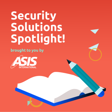 Security Solutions Spotlight: Schools and Campuses