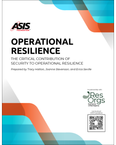 ASIS Foundation Research: Operational Resilience