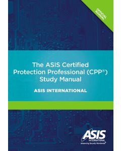 The ASIS Certified Protection Professional (CPP®) Study Manual - eBook
