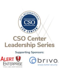 2021 CSO Leadership Series: A Multidisciplinary Approach to Threat Assessment in a Post-2020 World