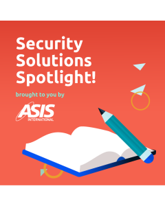 Security Solutions Spotlight: Schools and Campuses