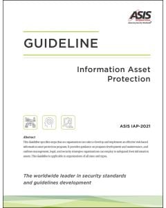 Information Asset Protection Guideline (ASIS IAP-2021) - eBook