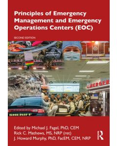 Principles of Emergency Management and Emergency Operations Centers (EOC), 2nd edition