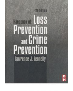 Handbook of Loss Prevention and Crime Prevention, 5th Ed (Hardcover)