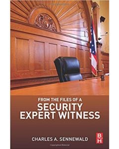 From the Files of a Security Expert Witness (Softcover)