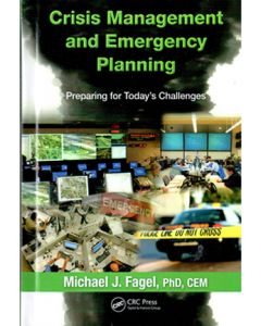 Crisis Management and Emergency Planning: Preparing for Today's Challenges (Hardcover)
