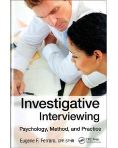 Investigative Interviewing: Psychology, Method and Practice (Hardcover)