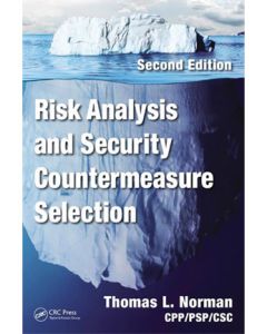 Risk Analysis and Security Countermeasure Selection, 2nd Ed (Hardcover)