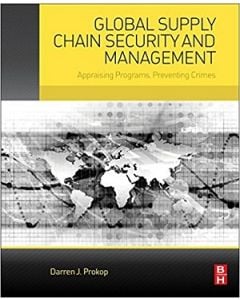 Global Supply Chain Security and Management (Softcover)