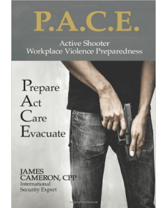 Active Shooter Workplace Violence Preparedness PACE Prepare Act Care Evacuate (Softcover)