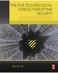 Five Technological Forces Disrupting Security (The) (Softcover)
