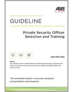 Private Security Officer Selection and Training Guideline, 2019 (Softcover)