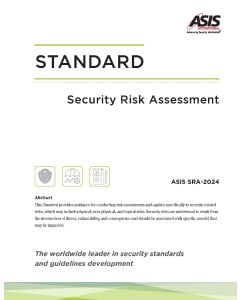 Security Risk Assessment Standard (ASIS SRA-2024)